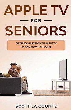 portada Apple tv for Seniors: Getting Started With Apple tv 4k and hd With Tvos 13 