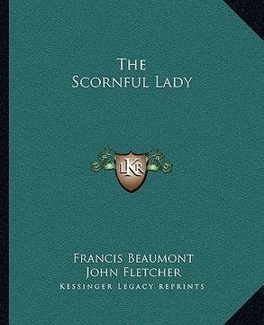 portada the scornful lady (en Inglés)