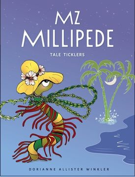 portada Mz Millipede: Tale Ticklers (in English)