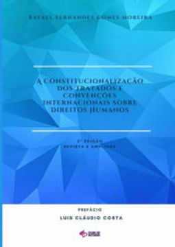 portada A Constitucionalização dos Tratados e Convenções Internacionais Sobre Direitos Humanos (en Portugués)
