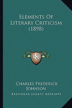 portada elements of literary criticism (1898)