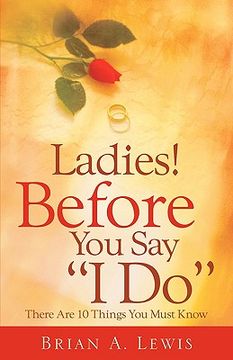 portada ladies ! before you say "i do" (en Inglés)