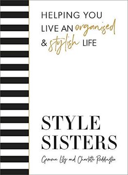 portada Style Sisters: Helping you Live an Organised & Stylish Life 