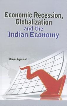 portada economic recession, globalization and the indian economy