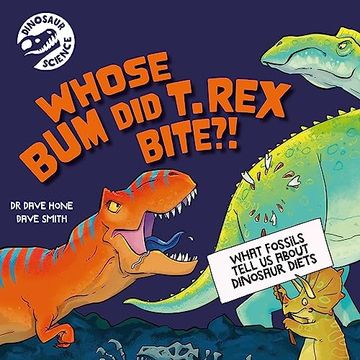 portada Whose bum did t. Rex Bite?