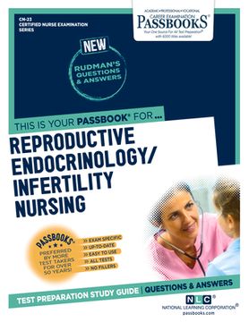 portada Reproductive Endocrinology/Infertility Nursing (Cn-23): Passbooks Study Guide Volume 23 (in English)