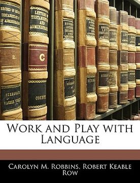 portada work and play with language (in English)