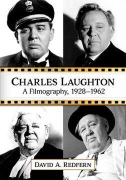 portada Charles Laughton: A Filmography, 1928-1962 (en Inglés)