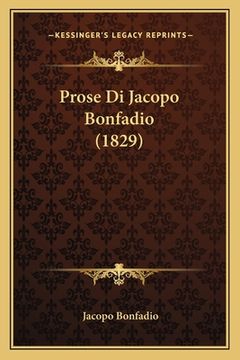 portada Prose Di Jacopo Bonfadio (1829) (in Italian)