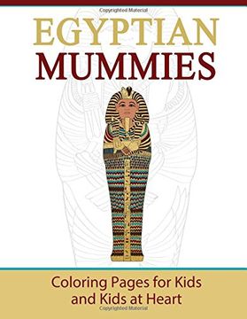 portada Egyptian Mummies: Coloring Book for Kids & Kids at Heart: Volume 7 (Hands-On Art History)
