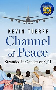 portada Channel of Peace: Stranded in Gander on 9/11
