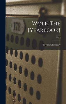 portada Wolf, The [Yearbook]; 1943 (en Inglés)