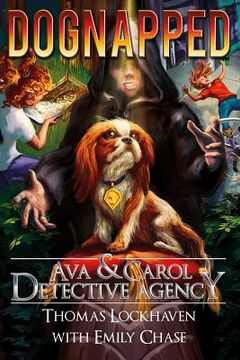 portada Ava & Carol Detective Agency: Dognapped (en Inglés)