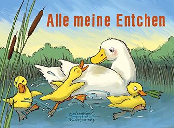 portada Alle Meine Entchen (Eulenspiegel Kinderbuchverlag) (in German)