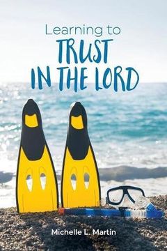 portada Learning to Trust in the Lord
