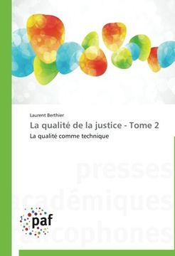 portada La Qualite de La Justice - Tome 2