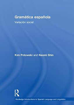 portada Gramática Española: Variación Social (Routledge Introductions to Spanish Language and Linguistics) (en Inglés)