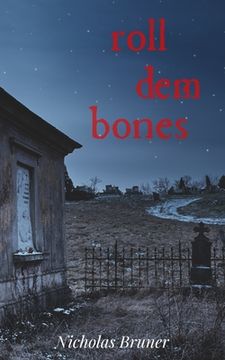 portada Roll dem Bones (en Inglés)