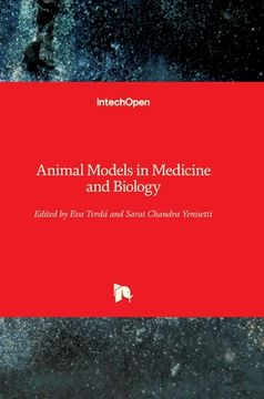 portada Animal Models in Medicine and Biology (in English)