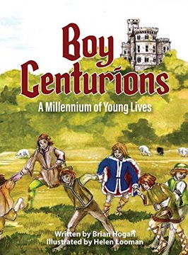 portada Boy Centurions: A Millennium of Young Lives (en Inglés)