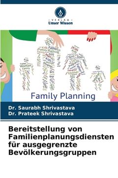 portada Bereitstellung von Familienplanungsdiensten für ausgegrenzte Bevölkerungsgruppen (in German)