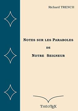 portada Notes sur les Paraboles de Notre Seigneur (Books on Demand) (in French)