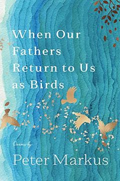 portada When our Fathers Return to us as Birds (Made in Michigan Writers Series) (en Inglés)