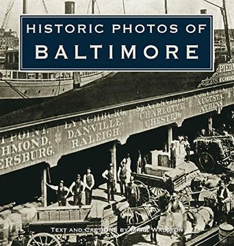portada Historic Photos of Baltimore (en Inglés)