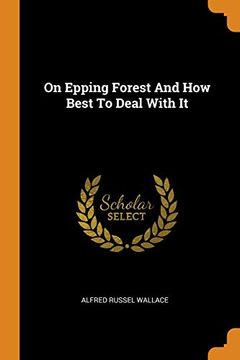 portada On Epping Forest and how Best to Deal With it 