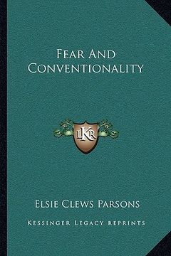 portada fear and conventionality (in English)