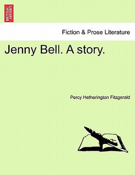 portada jenny bell. a story, vol. ii (in English)