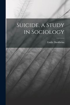 portada Suicide, a Study in Sociology (en Inglés)