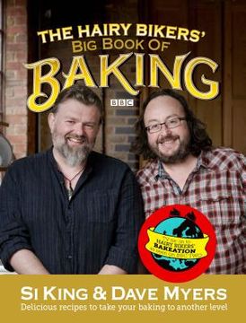 portada the hairy bikers' bakation. by dave myers and si king (in English)