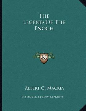 portada the legend of the enoch