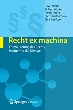 portada Recht ex Machina: Formalisierung des Rechts im Internet der Dienste (in German)