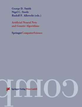 portada artificial neural nets and genetic algorithms: proceedings of the international conference in norwich, u.k., 1997 (in English)