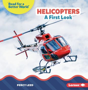 portada Helicopters: A First Look (en Inglés)