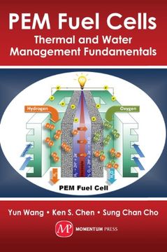 portada Pem Fuel Cells: Thermal and Water Management Fundamentals (en Inglés)