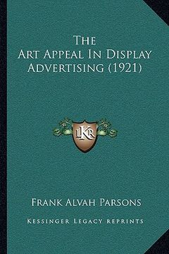 portada the art appeal in display advertising (1921)