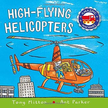 portada High-Flying Helicopters (Amazing Machines) (in English)