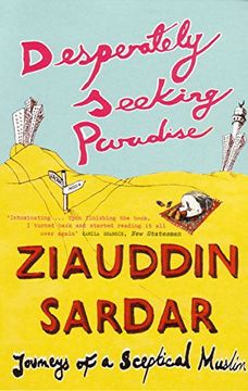 portada Desperately Seeking Paradise: Journeys of a Sceptical Muslim (en Inglés)