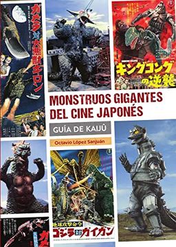 portada Monstruos Gigantes del Cine Japones. Guia Kaiju