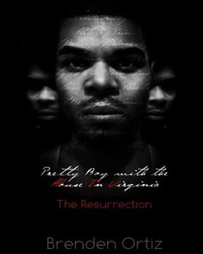 portada Pretty Boy with the House In Virginia: The Resurrection (in English)