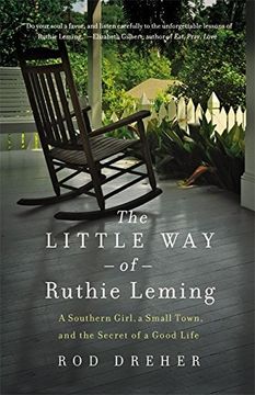 portada The Little Way of Ruthie Leming: A Southern Girl, a Small Town, and the Secret of a Good Life