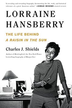 portada Lorraine Hansberry: The Life Behind a Raisin in the sun (in English)
