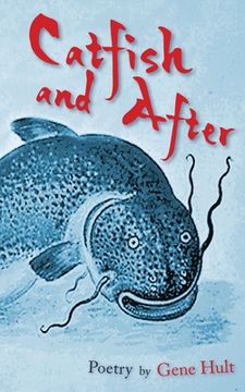 portada Catfish and After (en Inglés)