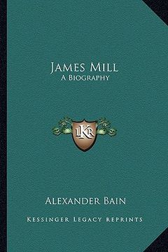 portada james mill: a biography (en Inglés)