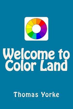portada Welcome to Color Land (en Inglés)