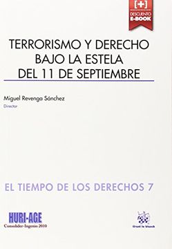 portada Terrorismo y Derecho Bajo la Estela del 11 de Septiembre (el Tiempo de los Derechos)