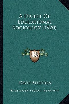 portada a digest of educational sociology (1920) (en Inglés)